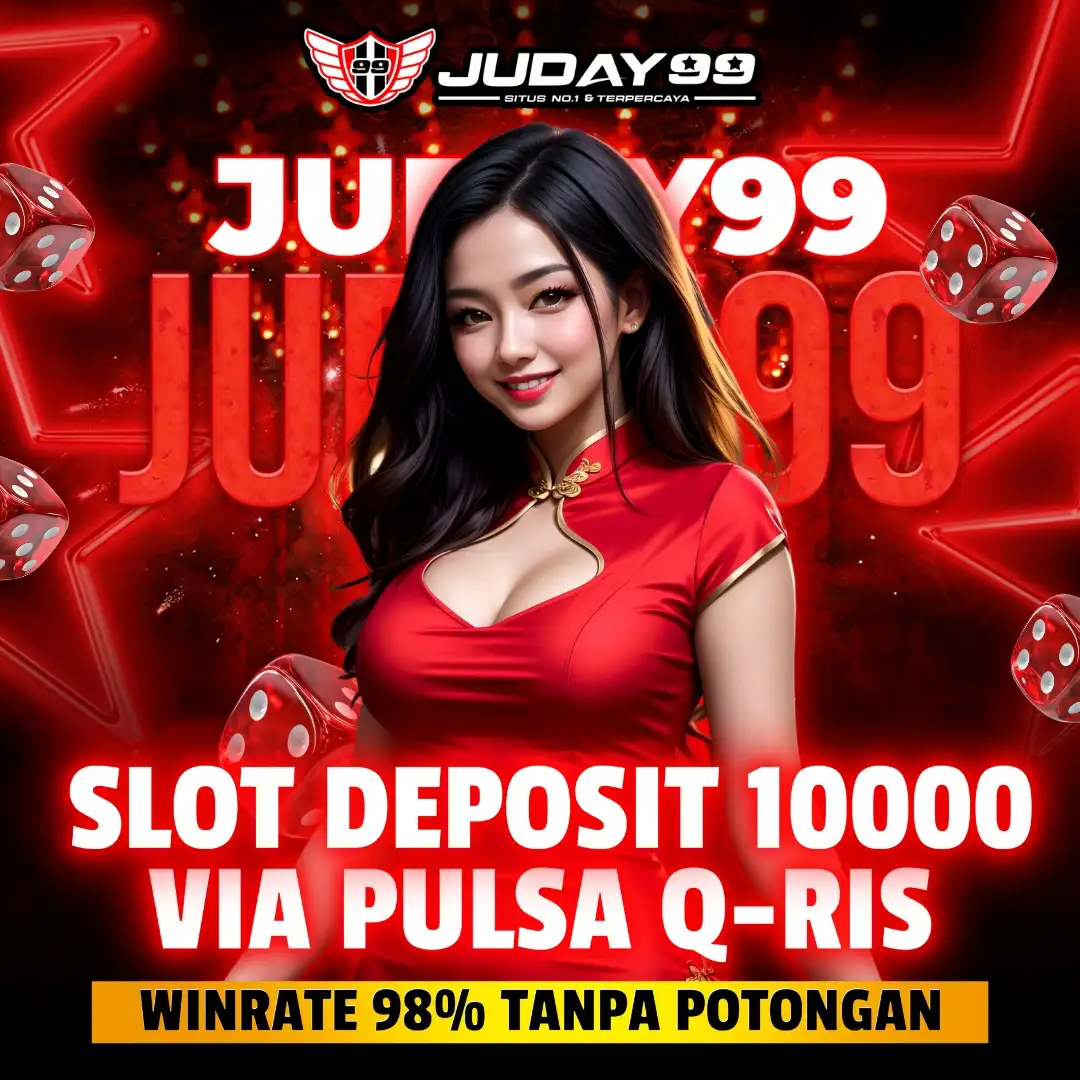 JUDAY99 ~ Situs Slot Depo 10k Via Pulsa dan QRIS Peluang Menang Tinggi image 1